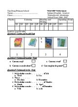 Đề và đáp án kiểm tra học kì I môn Tiếng anh lớp 4 - Năm học 2016-2017 - Trường Tiểu học Tân Đông